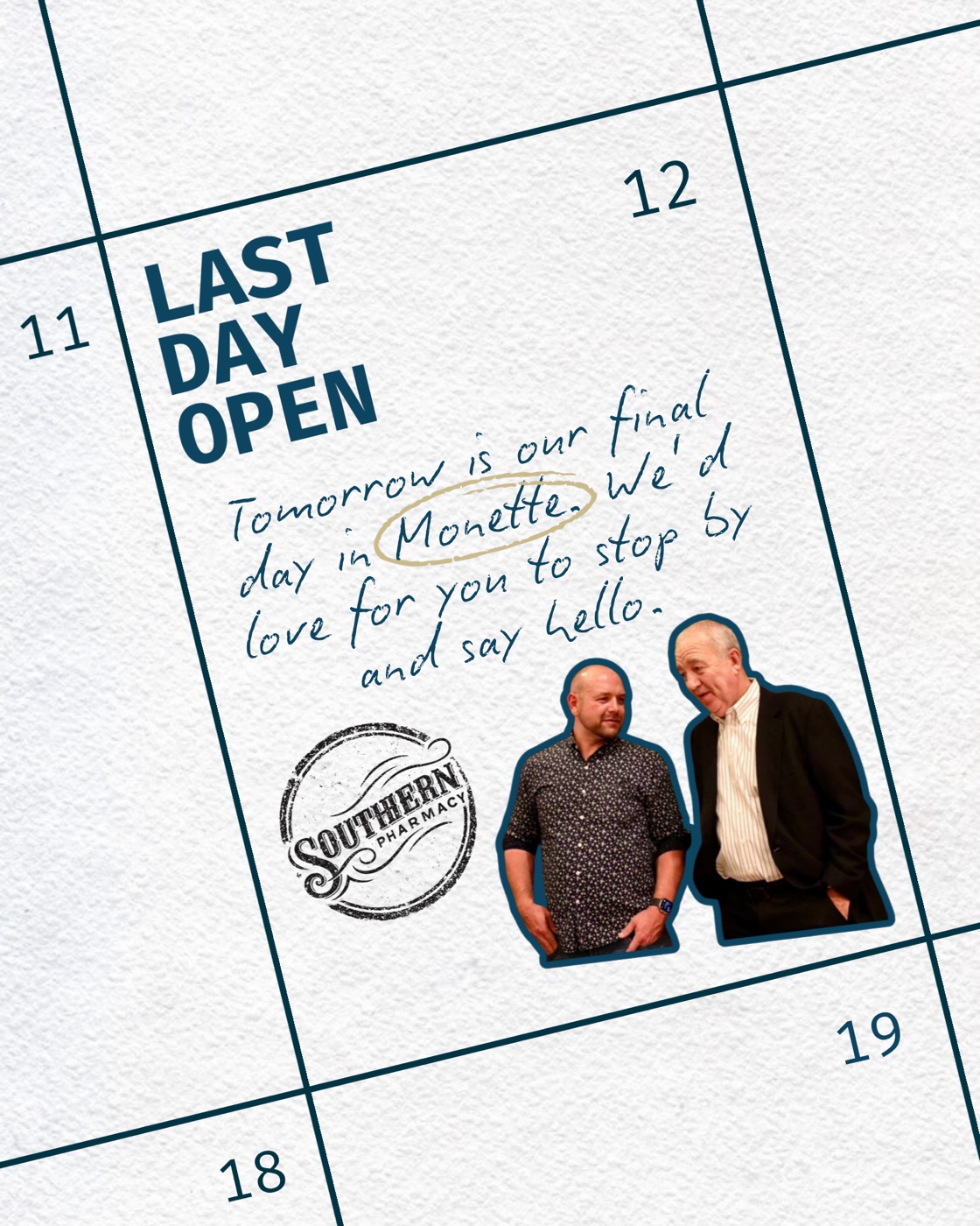 Calendar-page post reading Last Day Open with a handwritten note and the two owners